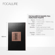 Load image into Gallery viewer, FOCALLURE 18 Colors Palette Shimmer Matte Pigment Eye Shadow Cosmetics Mineral Nude Glitter Eye Makeup Beauty
